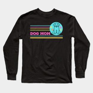 Dog Mom Design Long Sleeve T-Shirt